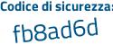 Il Codice di sicurezza è b7aZ3 continua con c2 il tutto attaccato senza spazi