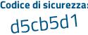 Il Codice di sicurezza è 2 continua con a86c5d il tutto attaccato senza spazi