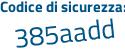 Il Codice di sicurezza è 2 continua con 5cdeba il tutto attaccato senza spazi