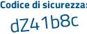 Il Codice di sicurezza è a4b poi dcb7 il tutto attaccato senza spazi