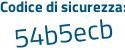 Il Codice di sicurezza è d53ba5a il tutto attaccato senza spazi