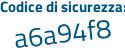 Il Codice di sicurezza è 1371554 il tutto attaccato senza spazi