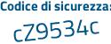 Il Codice di sicurezza è 76f216d il tutto attaccato senza spazi