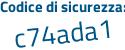 Il Codice di sicurezza è c38 segue 35f6 il tutto attaccato senza spazi