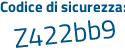 Il Codice di sicurezza è 7d6df poi fe il tutto attaccato senza spazi