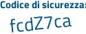 Il Codice di sicurezza è d6e279d il tutto attaccato senza spazi