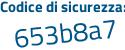 Il Codice di sicurezza è a14b poi 6a6 il tutto attaccato senza spazi