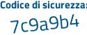 Il Codice di sicurezza è 95829f2 il tutto attaccato senza spazi