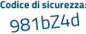 Il Codice di sicurezza è 2a3ab69 il tutto attaccato senza spazi