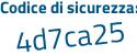 Il Codice di sicurezza è 8c1 poi 64d4 il tutto attaccato senza spazi