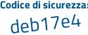 Il Codice di sicurezza è 5a4f2ac il tutto attaccato senza spazi