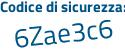 Il Codice di sicurezza è 81c28 continua con d5 il tutto attaccato senza spazi