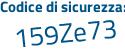 Il Codice di sicurezza è 69fZ746 il tutto attaccato senza spazi