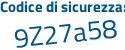 Il Codice di sicurezza è e727 segue aaf il tutto attaccato senza spazi