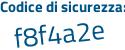 Il Codice di sicurezza è 4Z poi 61b49 il tutto attaccato senza spazi