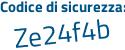 Il Codice di sicurezza è 92 continua con 2d4f1 il tutto attaccato senza spazi