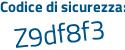 Il Codice di sicurezza è 423 poi 813d il tutto attaccato senza spazi