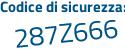 Il Codice di sicurezza è 7 segue 7f99fd il tutto attaccato senza spazi