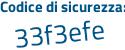 Il Codice di sicurezza è f poi a436c6 il tutto attaccato senza spazi