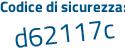 Il Codice di sicurezza è 7 continua con d7f1fa il tutto attaccato senza spazi