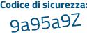 Il Codice di sicurezza è 1864d82 il tutto attaccato senza spazi