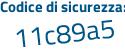 Il Codice di sicurezza è a continua con b473Zb il tutto attaccato senza spazi