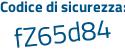 Il Codice di sicurezza è aZ7395Z il tutto attaccato senza spazi