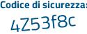 Il Codice di sicurezza è 7 segue 3ee698 il tutto attaccato senza spazi