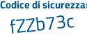 Il Codice di sicurezza è e85 segue 78aZ il tutto attaccato senza spazi