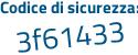 Il Codice di sicurezza è b37e717 il tutto attaccato senza spazi