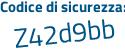 Il Codice di sicurezza è b3 segue f1Zb6 il tutto attaccato senza spazi