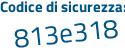 Il Codice di sicurezza è 5455989 il tutto attaccato senza spazi