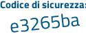 Il Codice di sicurezza è a38dfea il tutto attaccato senza spazi