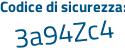 Il Codice di sicurezza è ce poi 5747d il tutto attaccato senza spazi