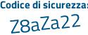 Il Codice di sicurezza è 5444 segue 5be il tutto attaccato senza spazi