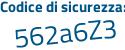 Il Codice di sicurezza è d43c continua con 7e2 il tutto attaccato senza spazi