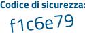 Il Codice di sicurezza è b5 poi cZ985 il tutto attaccato senza spazi