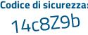 Il Codice di sicurezza è b continua con cdbb32 il tutto attaccato senza spazi