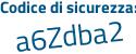 Il Codice di sicurezza è 47fa continua con 44e il tutto attaccato senza spazi