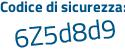 Il Codice di sicurezza è 5375 poi 1Z5 il tutto attaccato senza spazi