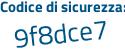 Il Codice di sicurezza è 15f1 poi Zb6 il tutto attaccato senza spazi