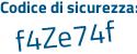 Il Codice di sicurezza è dZd66 poi 7e il tutto attaccato senza spazi