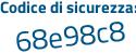 Il Codice di sicurezza è 16a16 segue 75 il tutto attaccato senza spazi