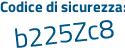 Il Codice di sicurezza è 776 segue 8d5d il tutto attaccato senza spazi