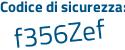 Il Codice di sicurezza è ee continua con ccd56 il tutto attaccato senza spazi