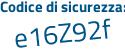 Il Codice di sicurezza è e poi 2f7668 il tutto attaccato senza spazi