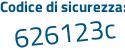 Il Codice di sicurezza è c91b7ae il tutto attaccato senza spazi