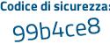 Il Codice di sicurezza è 32Zedf5 il tutto attaccato senza spazi