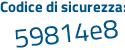 Il Codice di sicurezza è 7b poi 23a3Z il tutto attaccato senza spazi