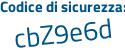 Il Codice di sicurezza è 14 segue 55c5b il tutto attaccato senza spazi